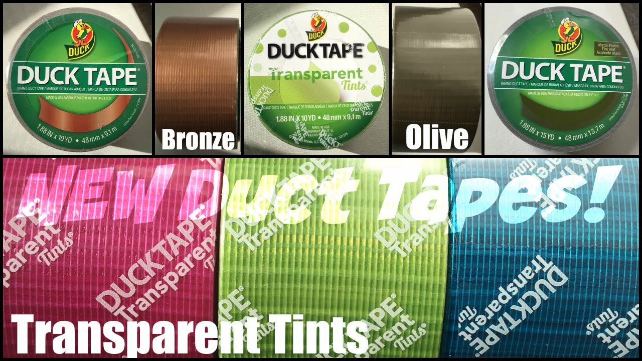 NEW DUCT TAPES!!  Transparent Tints // Olive // Bronze