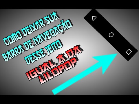 Como deixar a barra de navegação igual da lollipop - Xposed