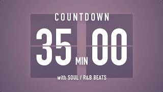35 Minutes Countdown Timer Flip clock🎵 / +SOUL R&B Beats 🎧 + Bells 🔔