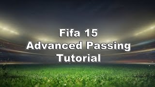 Fifa 15 Advanced Passing Tutorial: Possession/ Tiki-Taka (Secret to Passing) screenshot 2