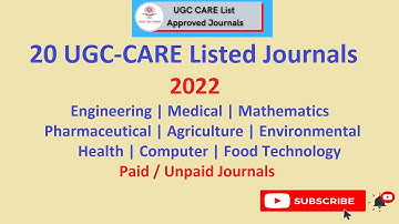 20 UGC Care 2022 Listed Science Domain Journals| Engineering, Medical, MATHEMATICS, Pharmaceutical