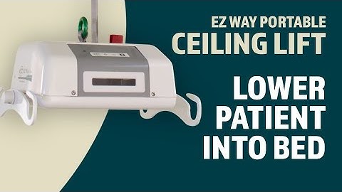 EZ Way Portable Ceiling Lift Usage: Lowering the Patient into a Bed