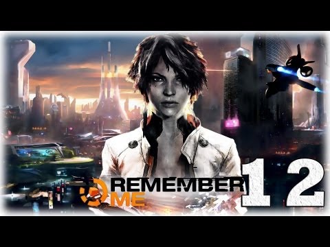 Смотреть прохождение игры Remember me. Серия 12 - Я всегда тебя помнила, Нилин...