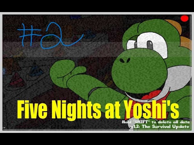 Yoshi Le Demon | Five Night At Yoshi's Part 2 - YouTube