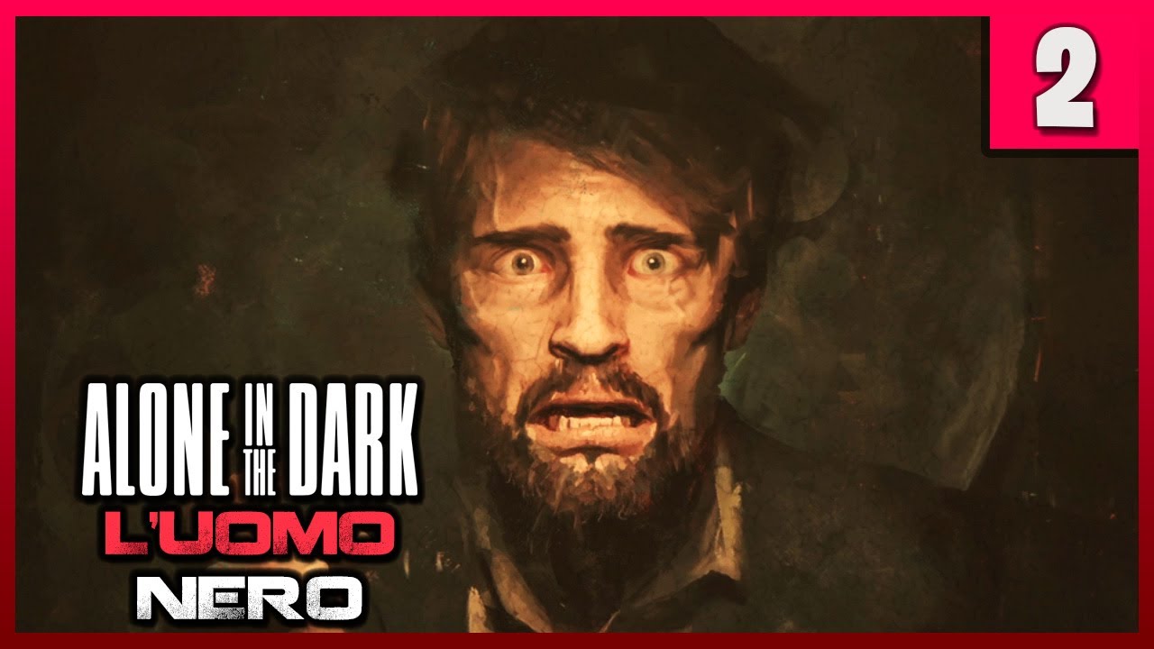 ALONE IN THE DARK (2024) L'UOMO NERO WALKTHROUGH GAMEPLAY ITA PARTE 2 ...