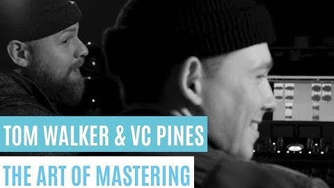 Tom Walker & VC Pines at Alchemy Mastering