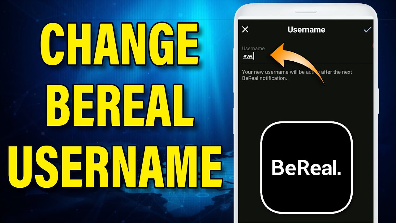 How To Change BeReal Username | Bereal App 2022
