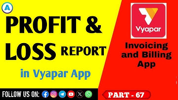 Vyapar: Profit and Loss Report in Vyapar App || Part 67
