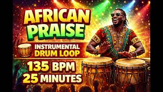African praise instrumental drum Loop 135bpm