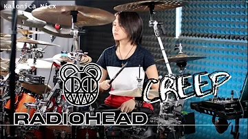 Radiohead - Creep | Drum cover by Kalonica Nicx