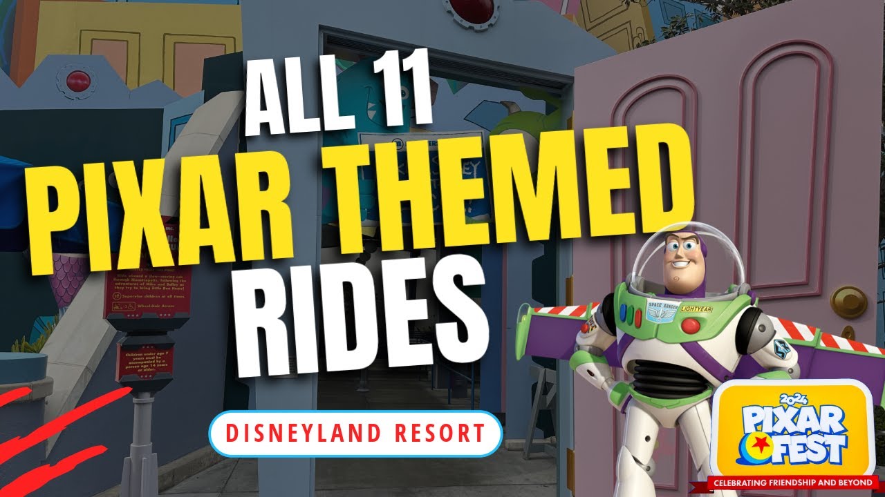 All 11 Pixar Themed Rides | Disneyland Resort | Pixar Fest