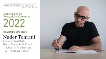 Nader Tehrani | Keynote | 2022 Recognition Ceremony
