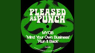 Mind Your Own Business (Extended Mix)