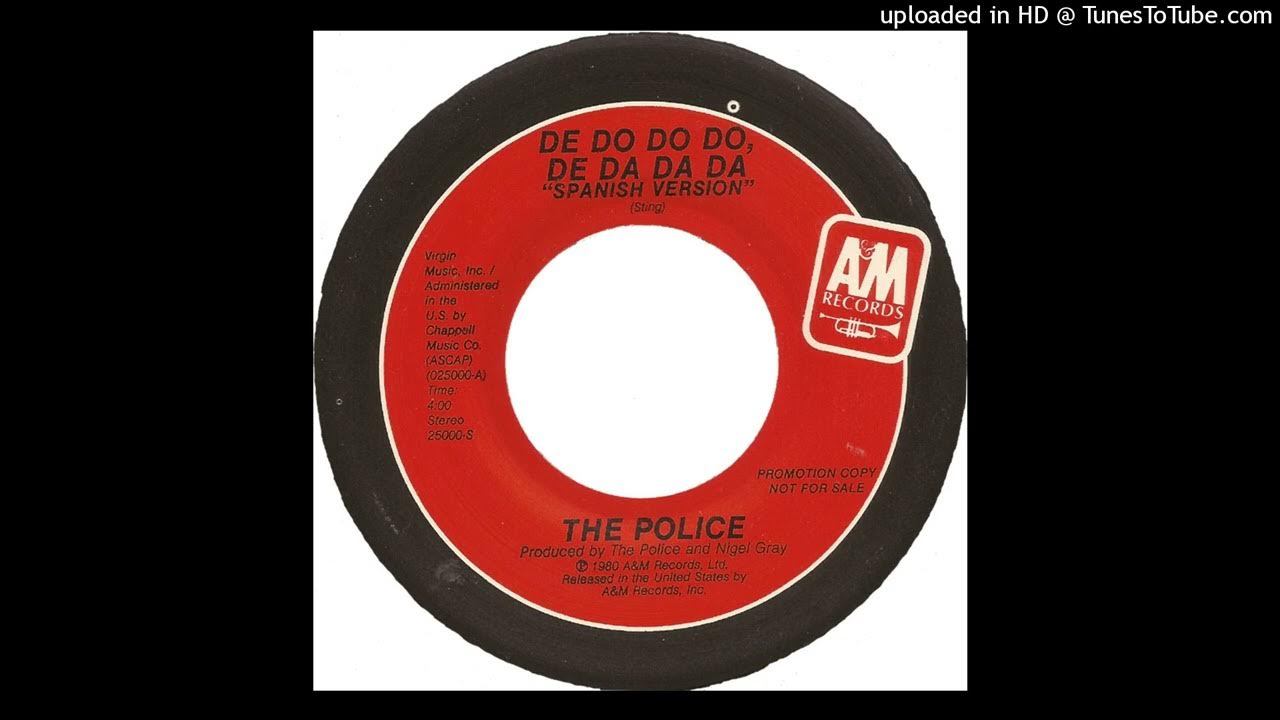 Da Da Da Da Dadadada 80s Song The Police - De Do Do Do De Da Da Da (1980) [spanish] [magnums extended