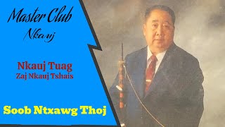 Master Club Soob Ntxawg Thoj Nkauj Tuag - Zaj Nkauj Tshais