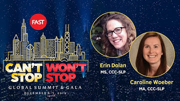 2019 FAST Summit on Angelman Syndrome- Why We Communicate- Erin Dolan and Caroline Woeber