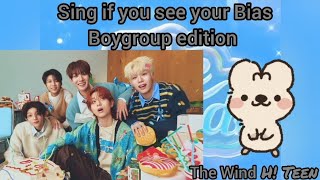 Sing if you see your Bias (Boygroup edition) The Wind - H! Teen #kpop