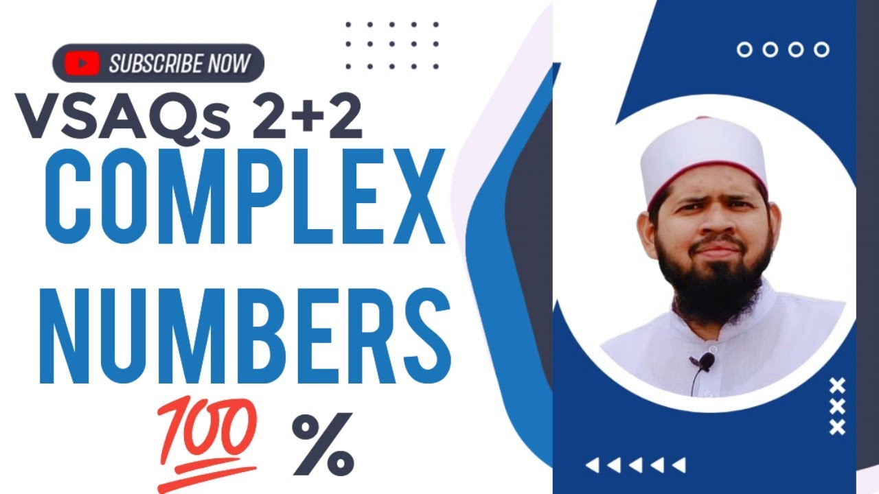 💡Complex Numbers One Shot 🔥 2+2 Marks Top VSAQs Revision |Guarantee Q