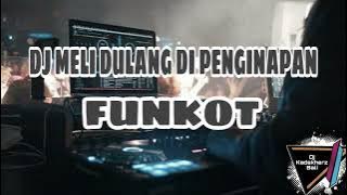 Download lagu Dj Meli Dulang Di Penginapan - Kumpulan Musik Dj