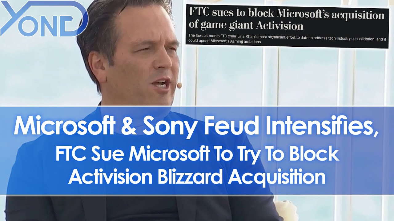 The FTC files suit to block Microsoft's Activision Blizzard acquisition