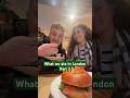 What we ate in London - Part 2🇬🇧😎 #london #food #europetravel #fyp #travel