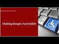 Creating accessible Images