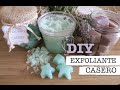 DIY | Como hacer exfoliante casero | homemade body scrub | IDEA REGALO PERFECTO!