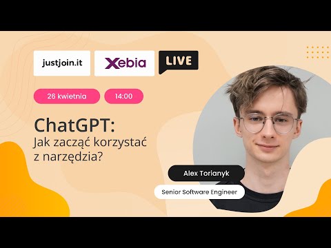 Meet the Expert - Xebia | ChatGPT bez tajemnic: Jak zacząć korzystać?#meettheexpert #xebia #chatgpt