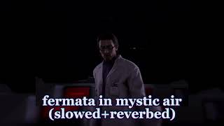 Fermata In Mystic Air Slowedreverbedost Skibidi Toilet 77 Full Episode