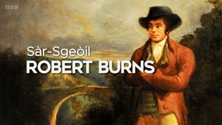 Sàr-Sgeòil - Robert Burns (BBC)