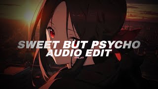Sweet But Psycho - Ava Maxtiktok Remix-Edit Audio