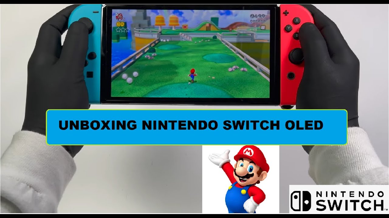 Unboxing NINTENDO SWITCH OLED + Gameplay!!! - YouTube
