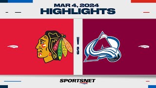 NHL Highlights | Blackhawks vs. Avalanche - March 4, 2024
