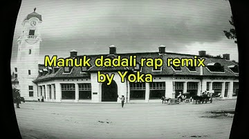 YOKA - DADALI (Manuk Dadali Rap)