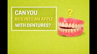 Can You Bite Into an Apple With Dentures? | What’s Realistic