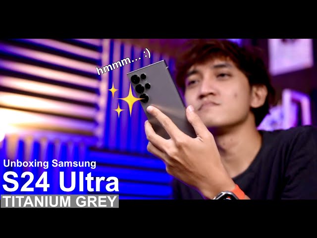 KENAPA JADI MIRIP IPHONE?! Unboxing Samsung S24 Ultra Titanium Grey (2024) - Indonesia class=