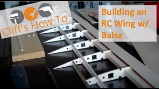 Building an Airplane Wing! Balsa Wood, For RC plane