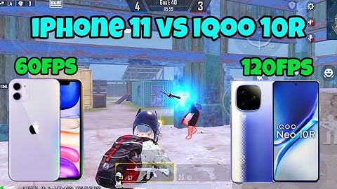 IPHONE 11 VS IQOO 10R 1V1 BATTLE 60FPS VS 120FPS