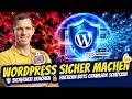 WordPress sicher machen 🛡️ Sicherheit erhöhen 🔒 Hackern Bots Crawlern schützen 👌 So gehts richtig