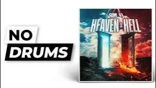 Dopamine - Sum 41 | No Drums (Drumless)