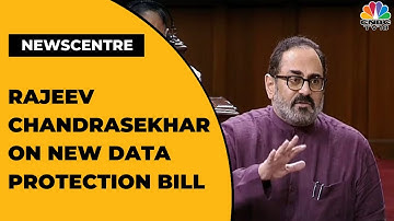India ideas Summit: Rajeev Chandrasekhar On New Data Protection Bill, Data Localisation Rules & More