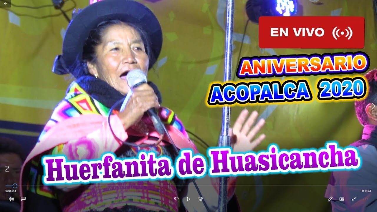 Huerfanita de Huasicancha en 4k // Hualash Antiguo //  💜 Santiagos para llorar // Acopalca 2020