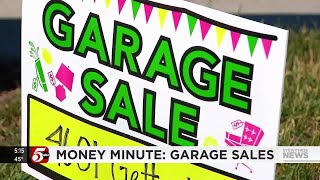 Money Minute: Garage sales