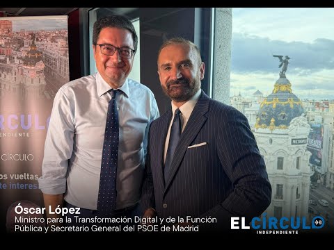 Episodio 118: Oscar López (Ministro para la Transformación Digital y de la Función Pública)