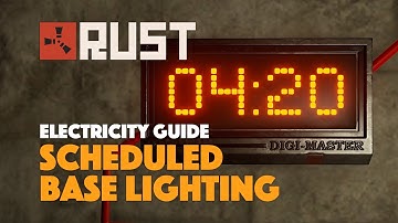 How to schedule base lighting using the new Digital Clock - Electricity guide - Rust