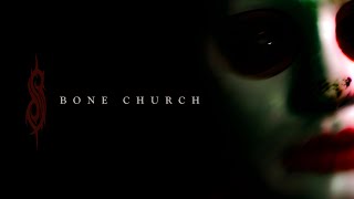 Watch Slipknot Bone Church video