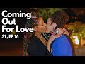 Coming Out For Love Season 1 Episode 16 Finale