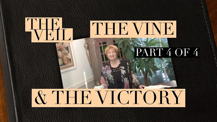 The Veil, the Vine and the Victory by Victoria Fee...