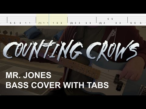Counting Crows - Mr. Jones (Bass Cover with Tabs)