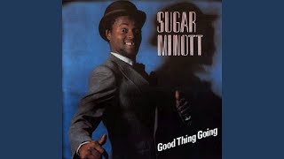 Video thumbnail of "Sugar Minott - Good Thing Going"